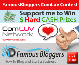 Support me to win Hard CASH Prizes banner for FamousBloggers CommentLuv blogging contest